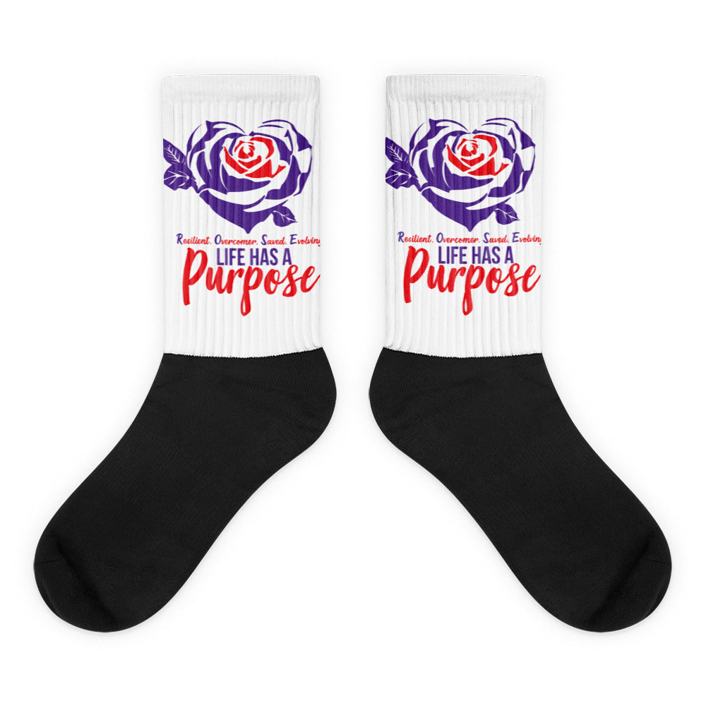 Life Has A Purpose - Socks